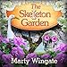 The Skeleton Garden: Potting Shed Mysteries Series, Book 4