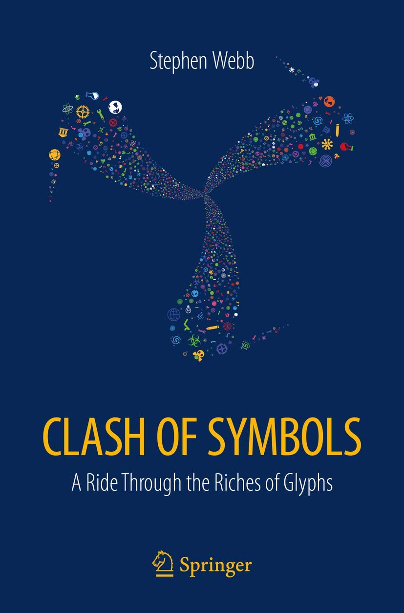 Clash of Symbols by Stephen Webb (Paperback Book)