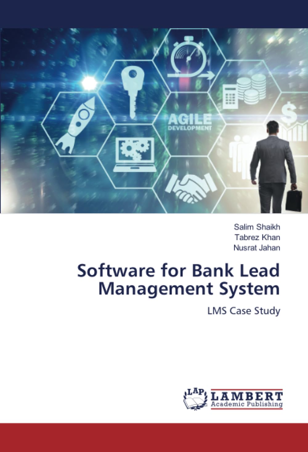 Software for Bank Lead Management System: LMS Case Study
