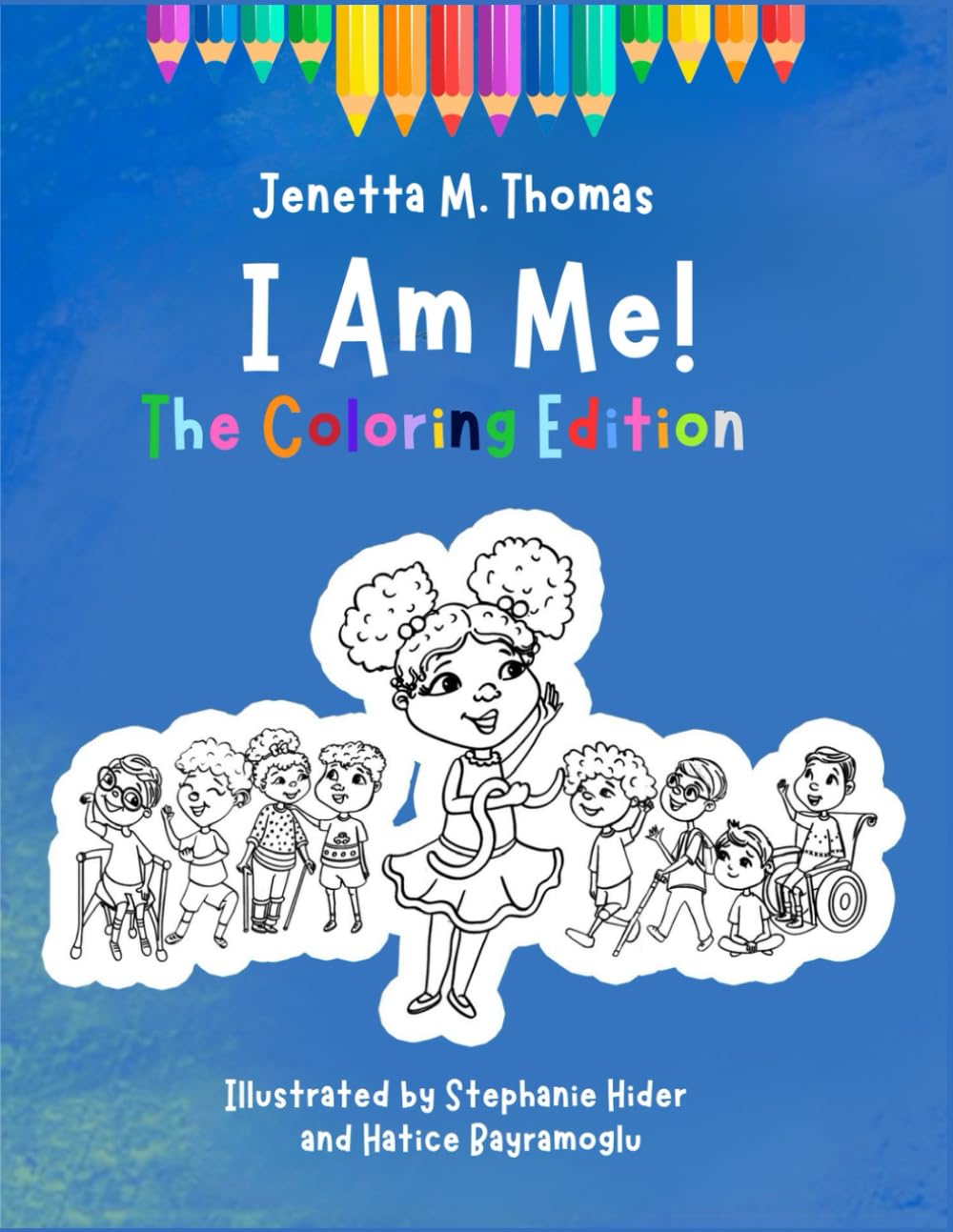 I Am Me! The Coloring Edition