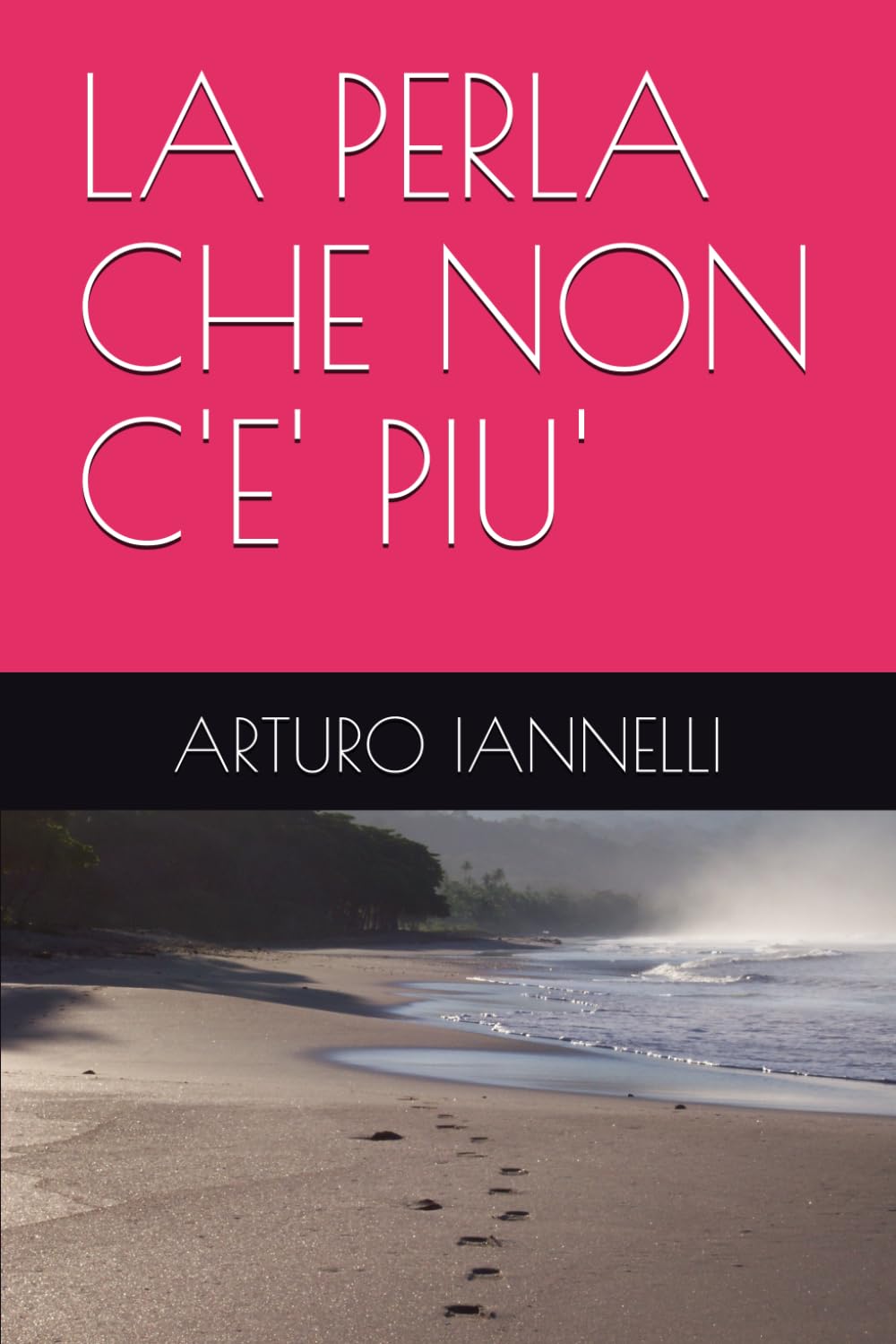 LA PERLA CHE NON C'E' PIU'