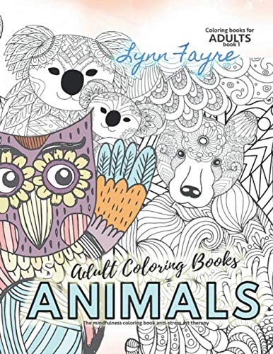 Adult Coloring Books Animals The Mindfulness Coloring Book Anti Stress ...