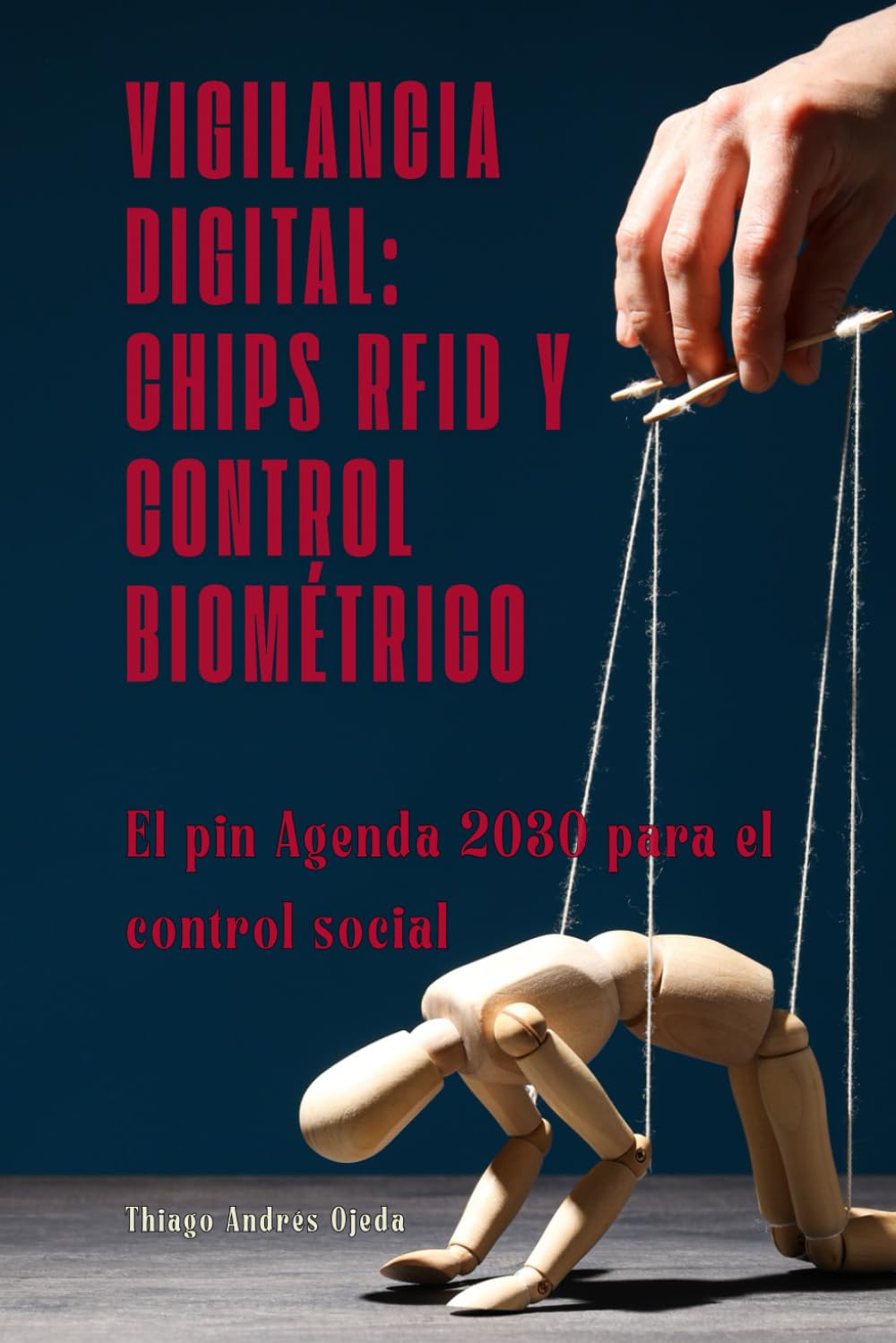 Vigilancia Digital: Chips RFID y Control Biométrico: El pin Agenda 2030 para el control social