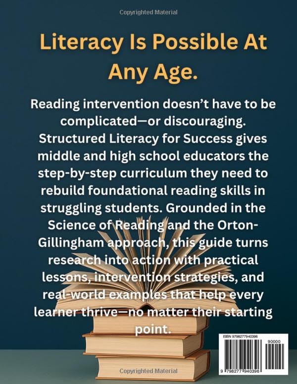 Structured Literacy for Success: The Complete Reading Intervention Guide for Middle and High School Educators That Teach Reading In Grades 6-12 ... For Middle School And High School) - Image 2