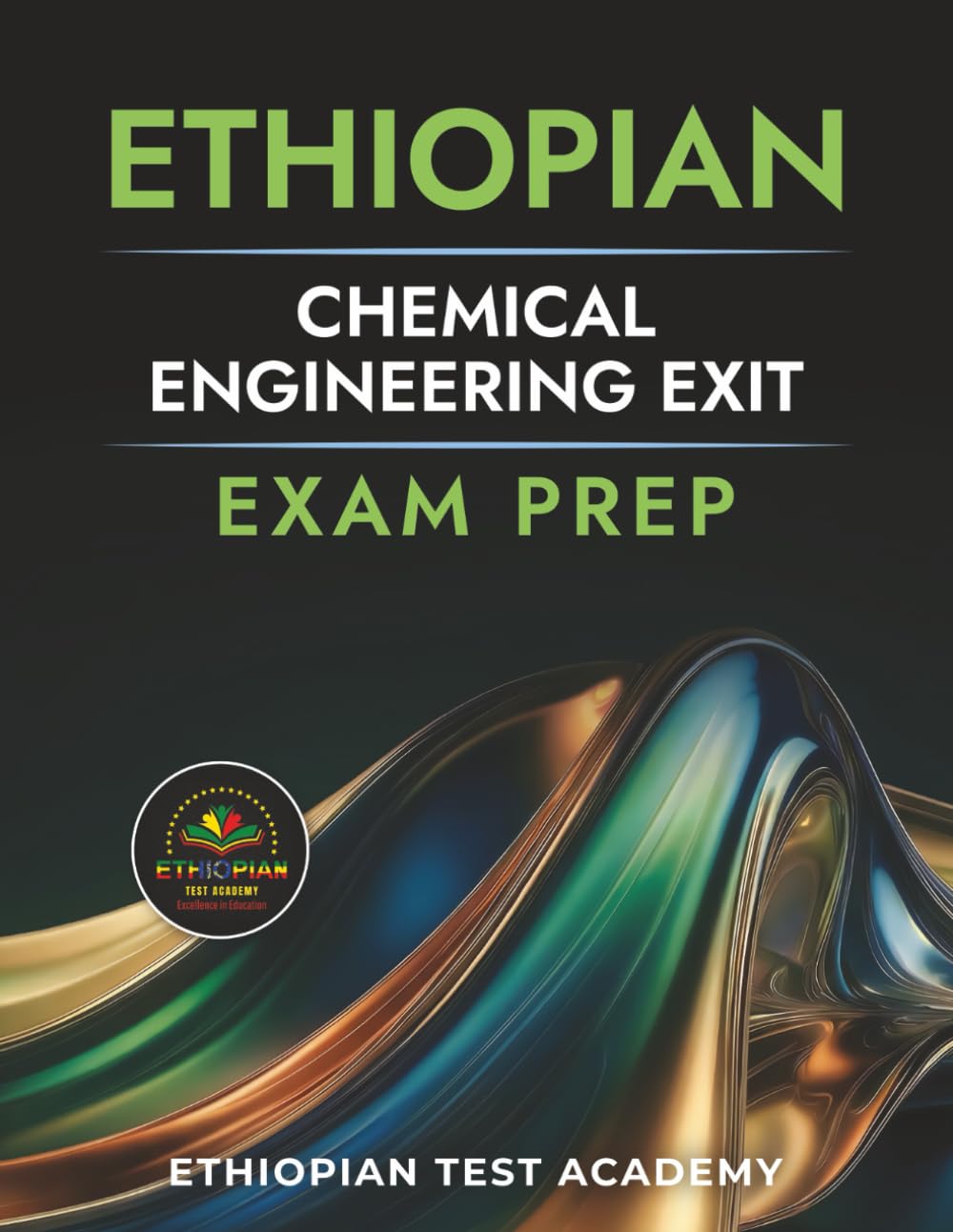 ETHIOPIAN CHEMICAL ENGINEERING EXIT EXAM PREP