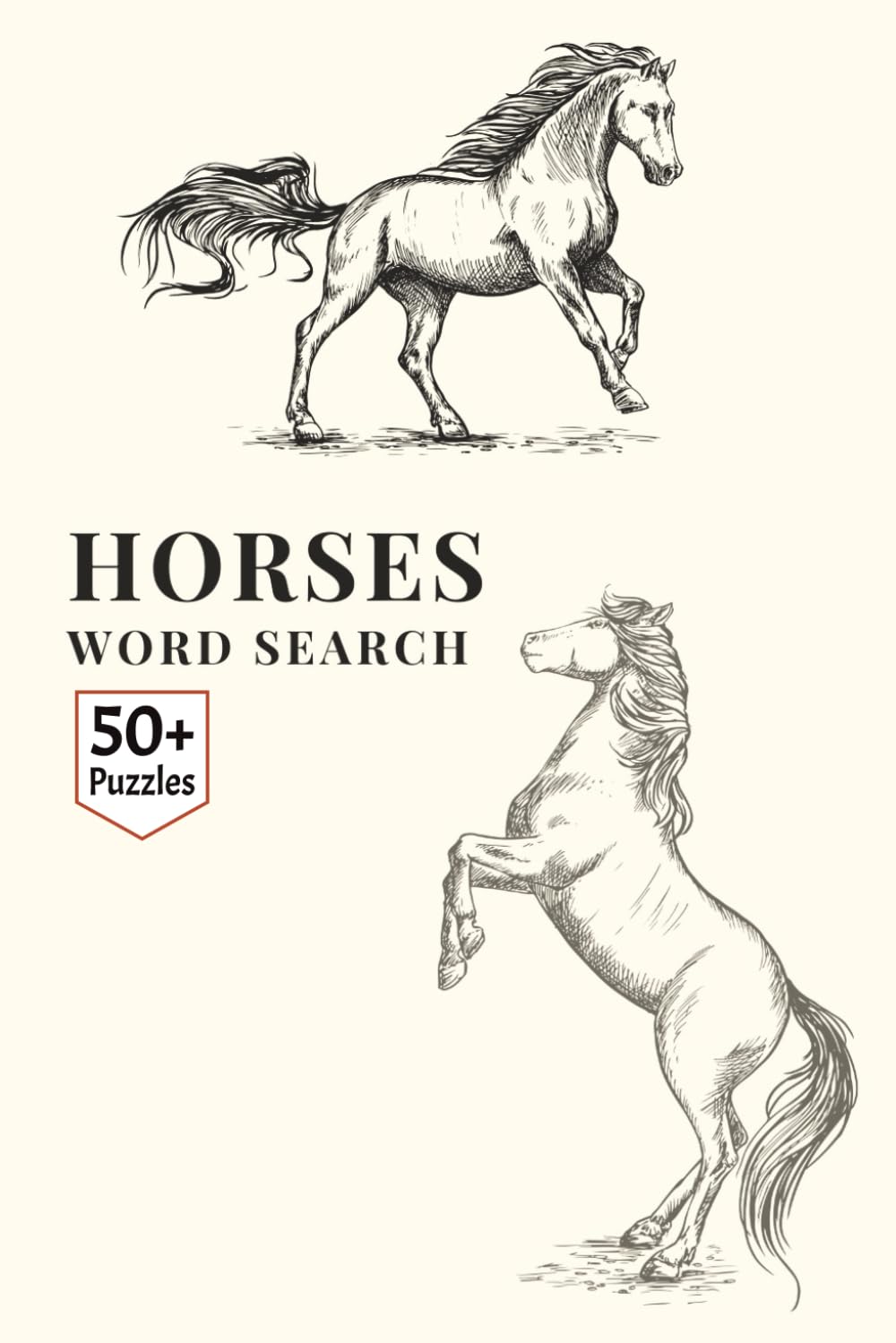 Horses Word Search Puzzle Book: 50+ Equestrian Puzzles for Horse Lovers