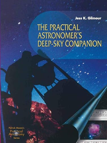 The Practical Astronomer's Deep-sky Companion