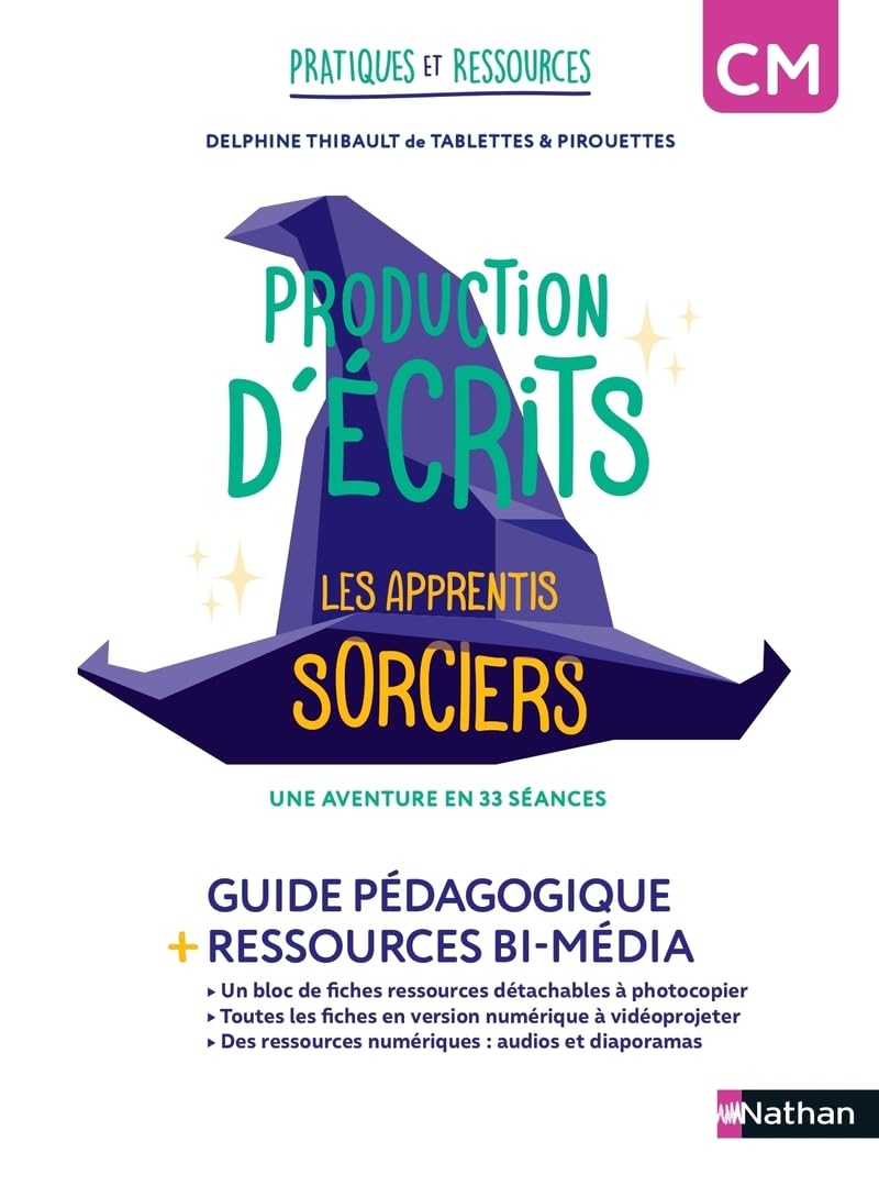 Pratiques et ressources - Production d'écrits CM - Les apprentis sorciers: Guide pédagogique + ressources bi-média
