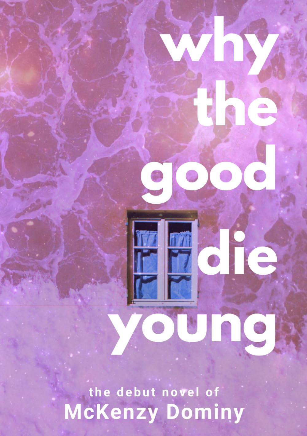 Why The Good Die Young