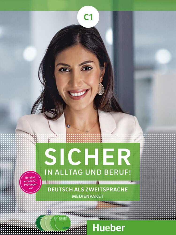 Hueber Verlag Sicher In Alltag Und Beruf! C1: 2 Audio-Cds Zum Kursbuch, 2 Audio-Cds Zum Arbeitsbuch Und 1 Dvd Zum Kursbuch.deutsch Als Zweitsprache / Medienpaket