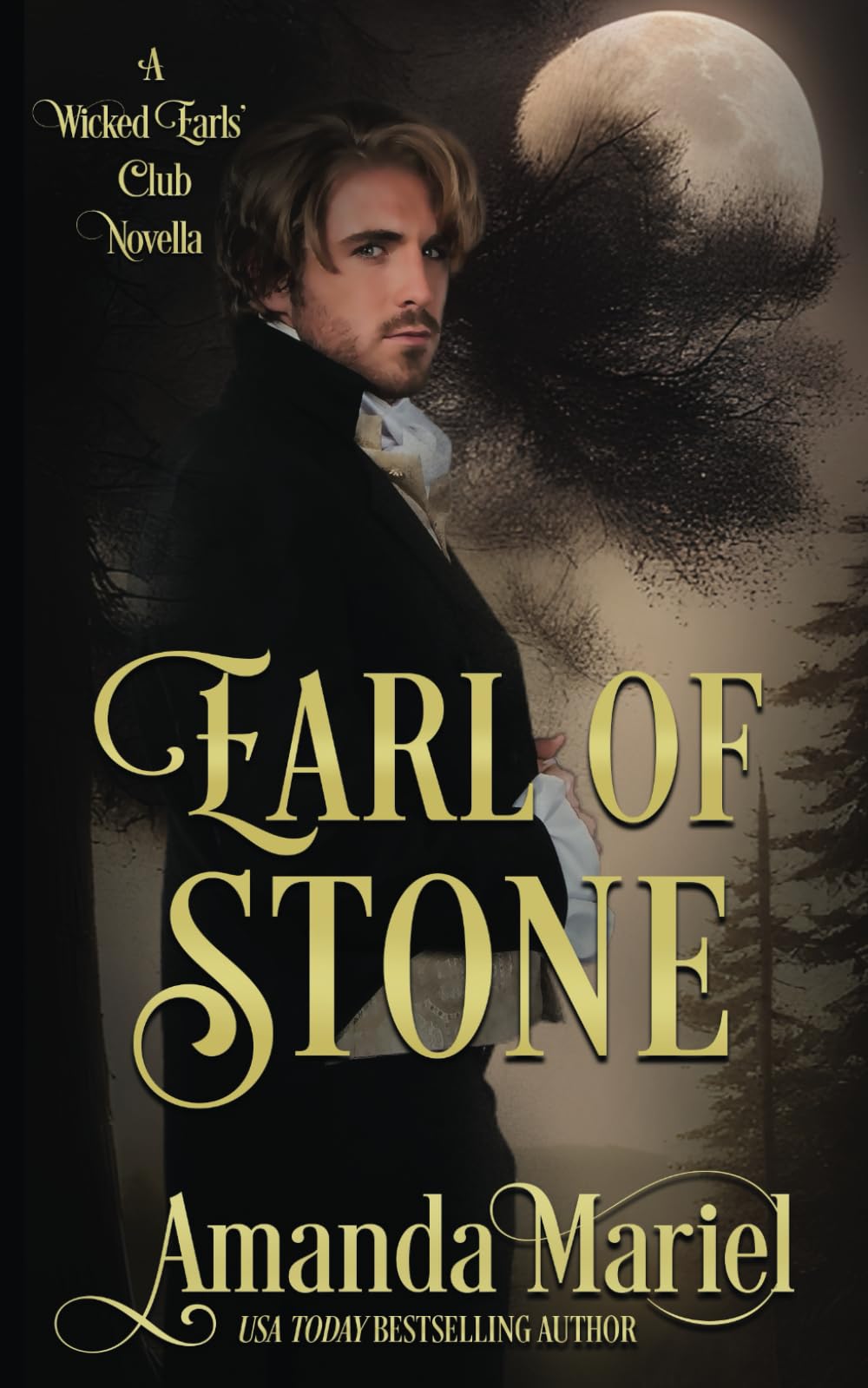 Earl of Stone: A Wicked Earls' Novella: 4 (Fated for a Rogue)