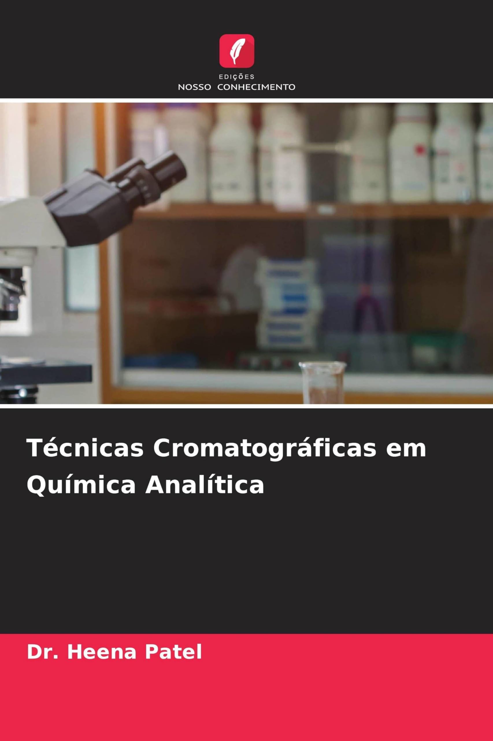 Técnicas Cromatográficas em Química Analítica