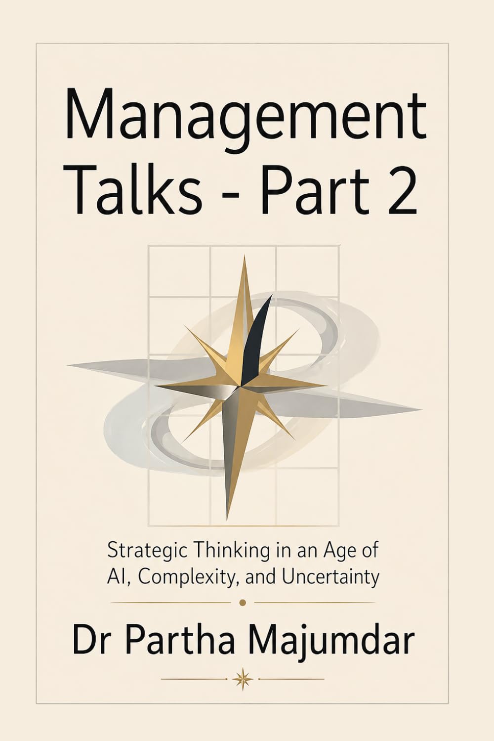 Management Talks – Part 2: Strategic Thinking in an Age of AI, Complexity, and Uncertainty