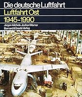 Luftfahrt Ost 1945 - 1990. 3763761098 Book Cover