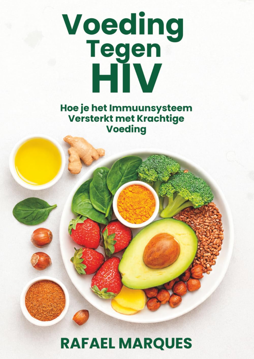 Voeding Tegen HIV: Hoe je het Immuunsysteem Versterkt met Krachtige Voeding