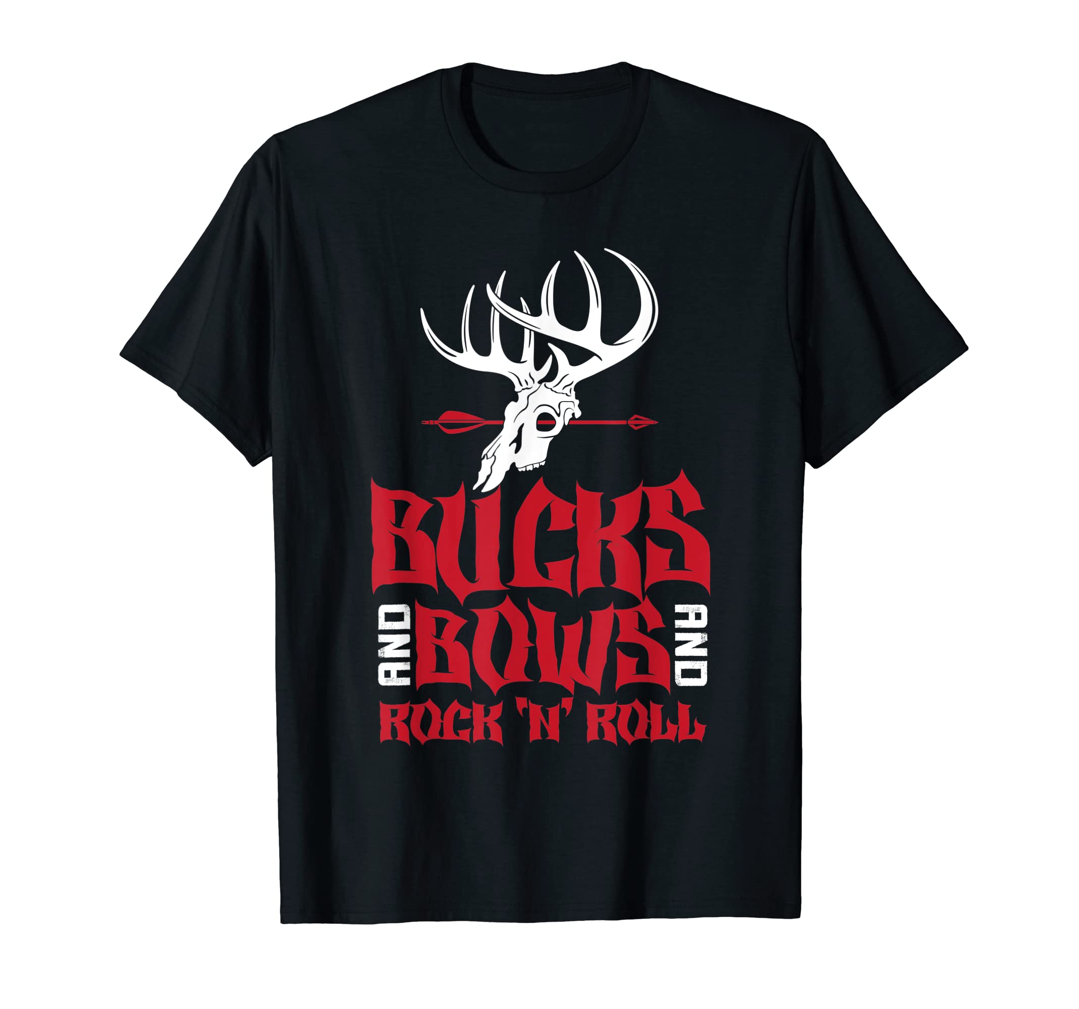 Bucks and Bows and Rock N Roll | Archer Deer Hunter Bowhunt T-Shirt