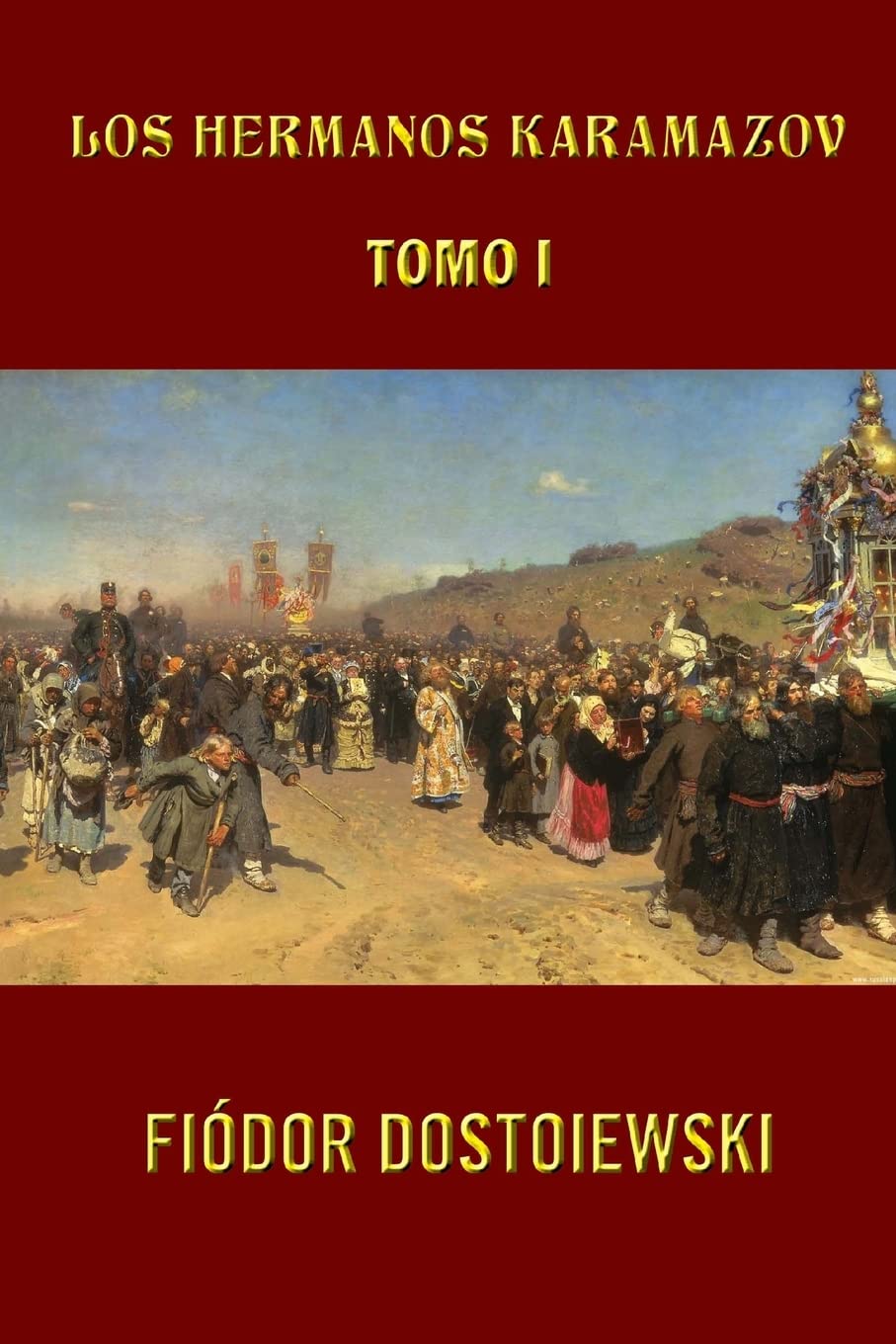 Los hermanos Karamazov (Tomo 1): Volume 1