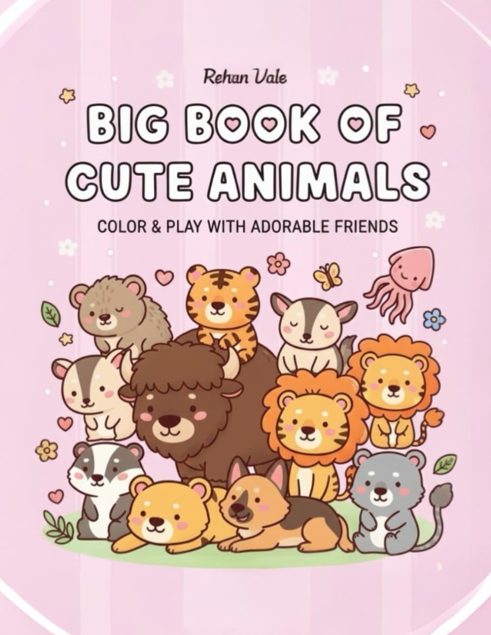 Adorably Sweet Animals: A Jumbo Coloring Book of 80 Simple & Cute Creatures for Toddlers, Preschoolers, and Stress-Free Adult Fun: An Easy and Bold ... Stress Relief - 80 Adorable Illustrations."