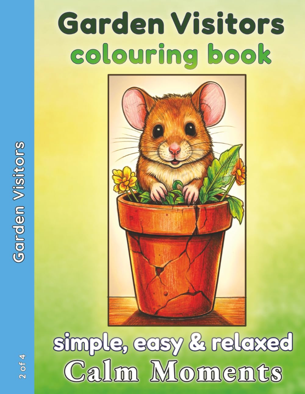 Garden Visitors Colouring Book (Calm Moments In the Country Large-Print Colouring for Adults & Seniors)