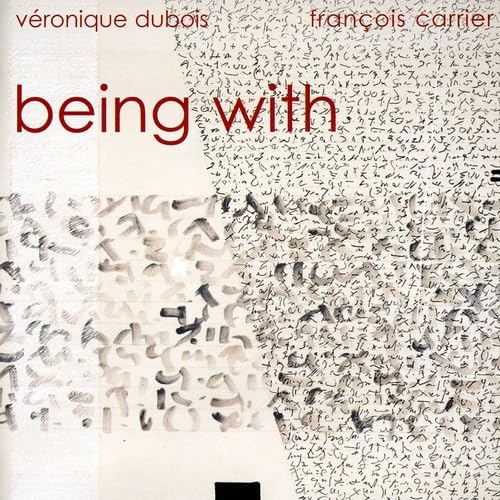 Being with [Audio CD] Veronique Dubois