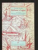 Báilame el agua 848801533X Book Cover