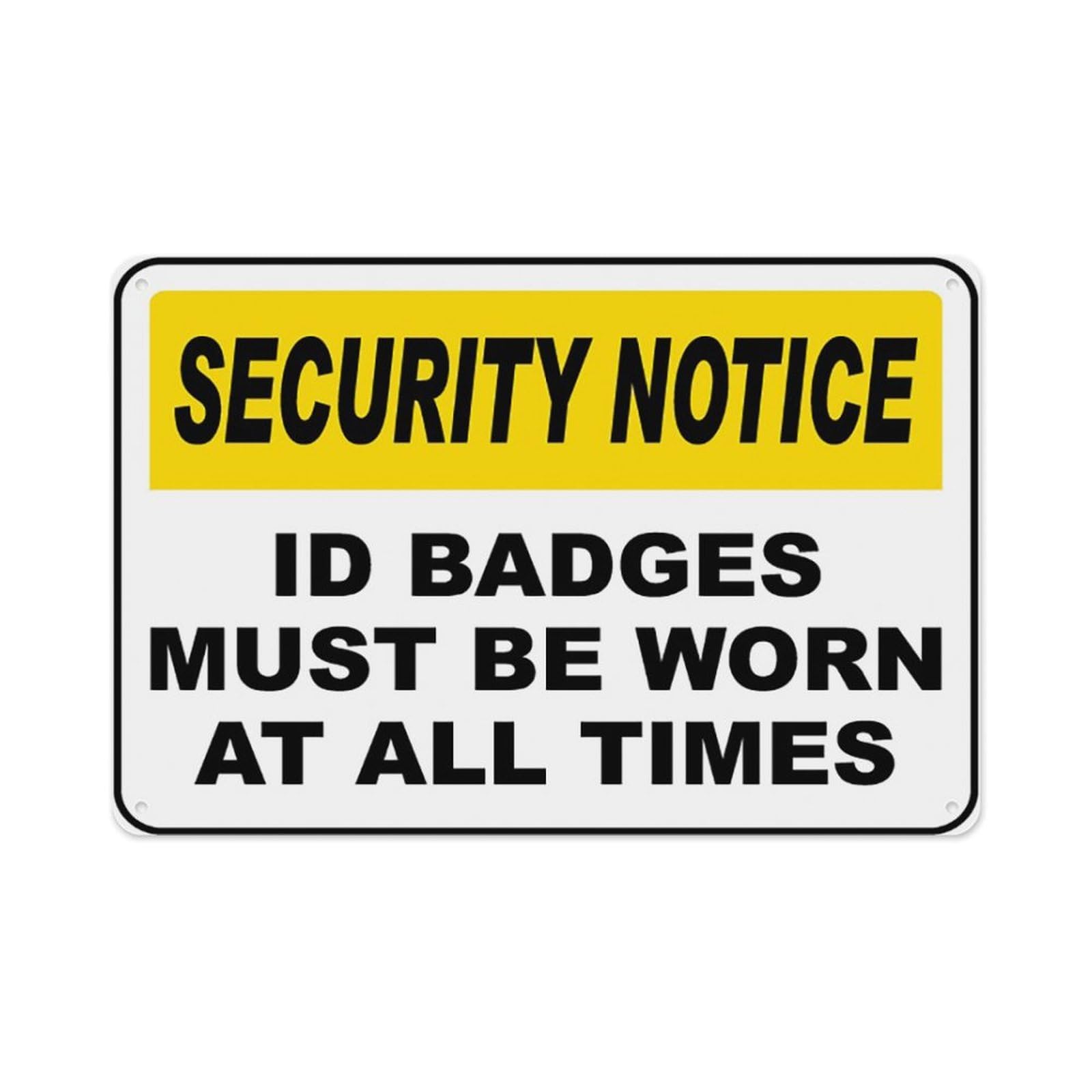 peiyeety Id Badges Must Be Worn Sign Aluminum Tin Warning Signs For Home Outdoor Garden 12X16 Inches