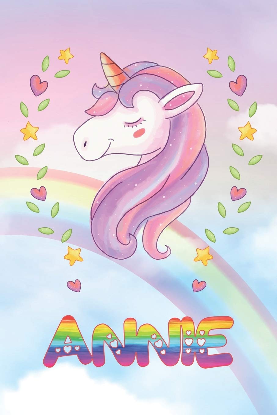 Annie: Annie Unicorn Notebook Rainbow Journal 6x9 Personalized Customized Gift For Someones Surname Or First Name is Annie