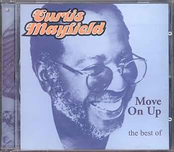 【UKオリジナル盤】CURTIS MAYFIELD / MOVE ON UP Amazon.co.jp: Move on Up: ミュージック