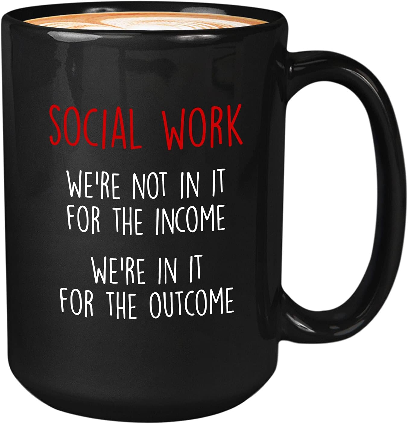Bubble Hugs Occupation Coffee Mug - We're In It For The Outcome - Staff Profession Community Multitasking Appreciation Manager Boss Client 15oz Black