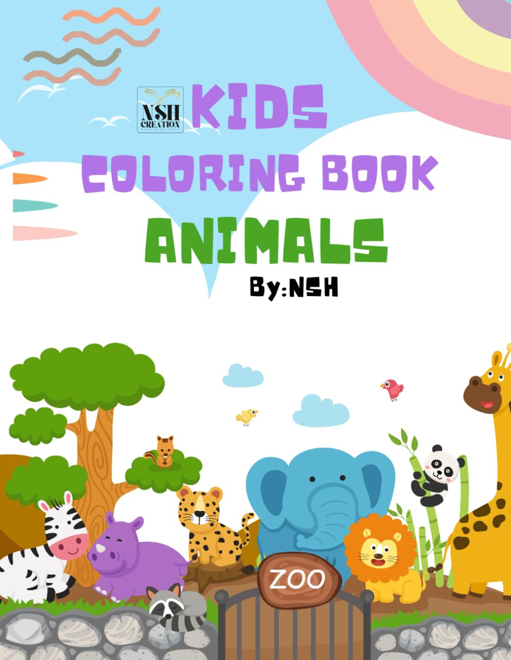 Animal Coloring Book: A Fun Coloring Book For Kids Aged 3 To 6