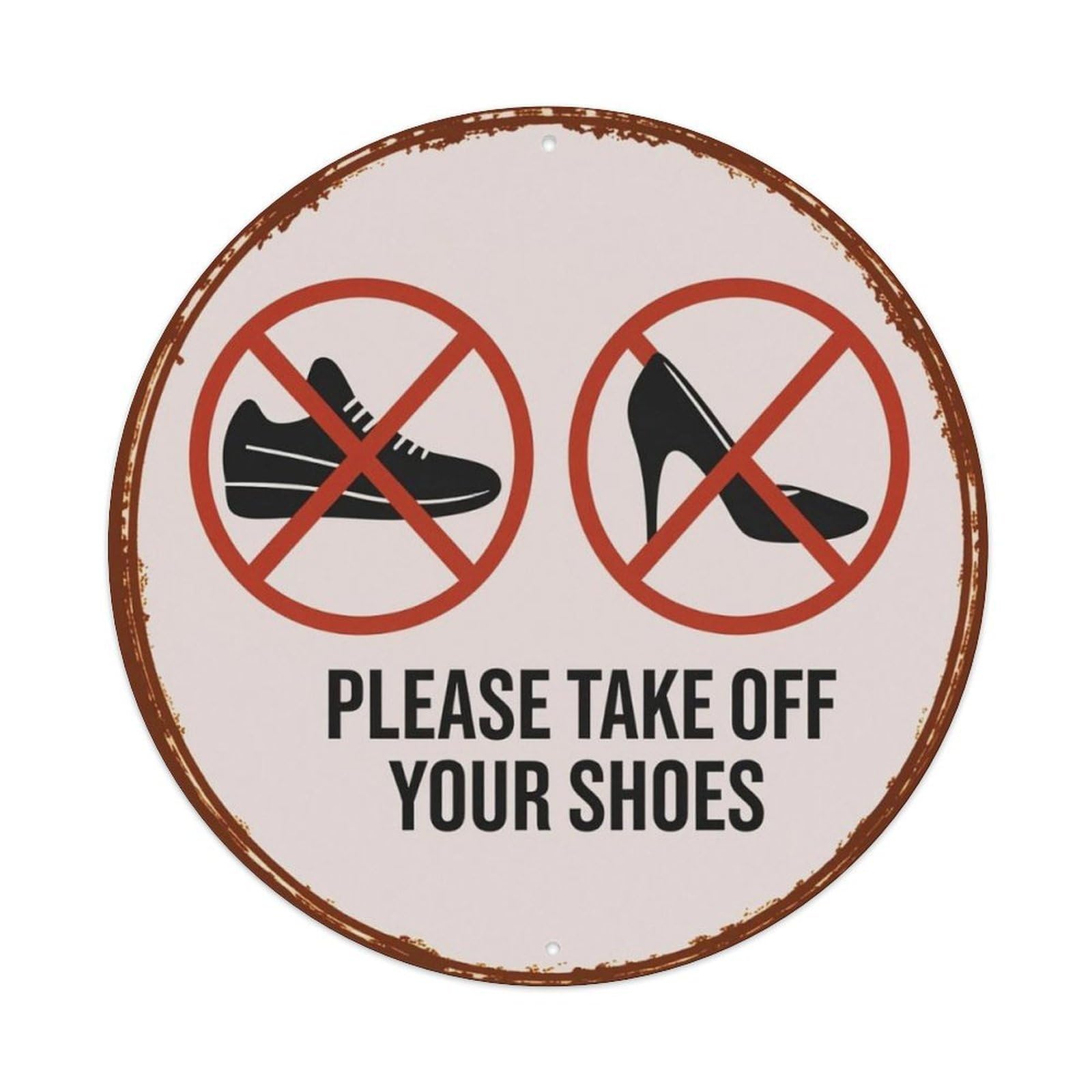 Please Take Off Your Shoes Reminder Round Decorative Sign Vintage Aluminium Metal Sign, Retro Wall Decor for Home, Bar, Garage & Farmhouse 20x20cm