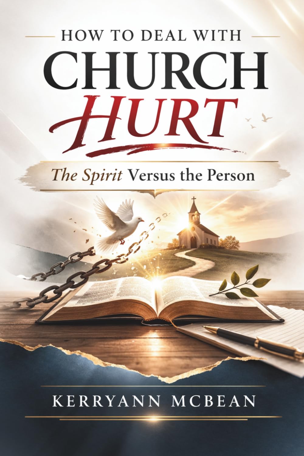 HOW TO DEAL WITH CHURCH HURT: The Spirit Versus The Person