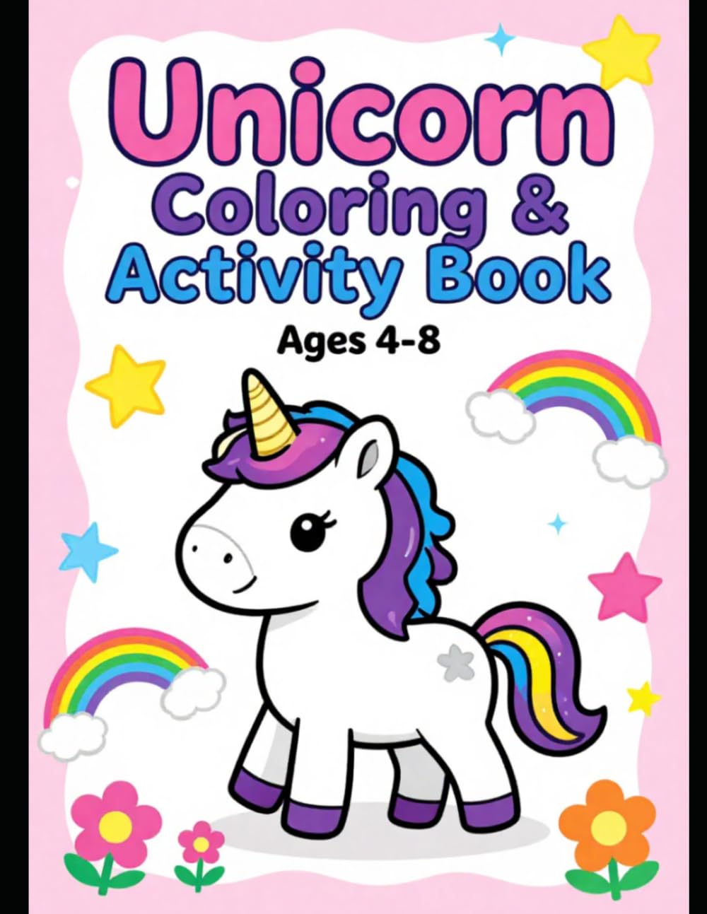 Unicorn Coloring and Activity Book