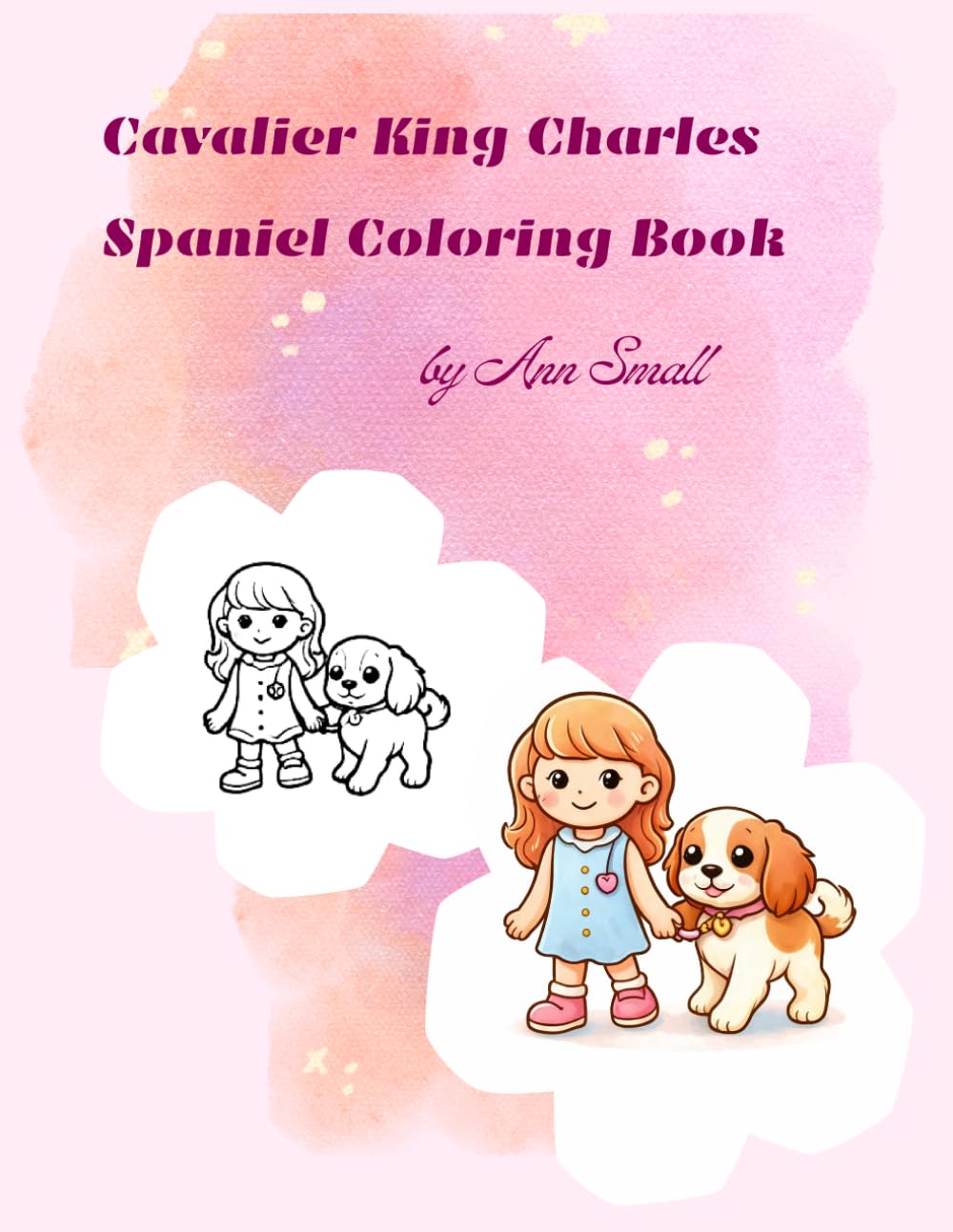 Cavalier King Charles Spaniel Coloring Book