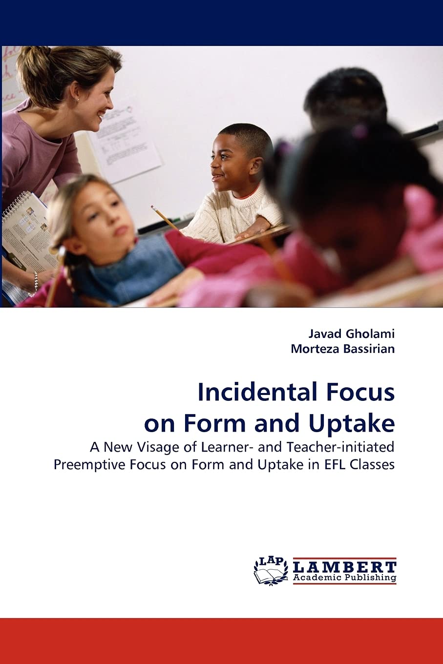 洋書 Incidental Focus on Form and Uptake Amazon.co.jp: Incidental Focus on Form and Uptake: A New Visage of