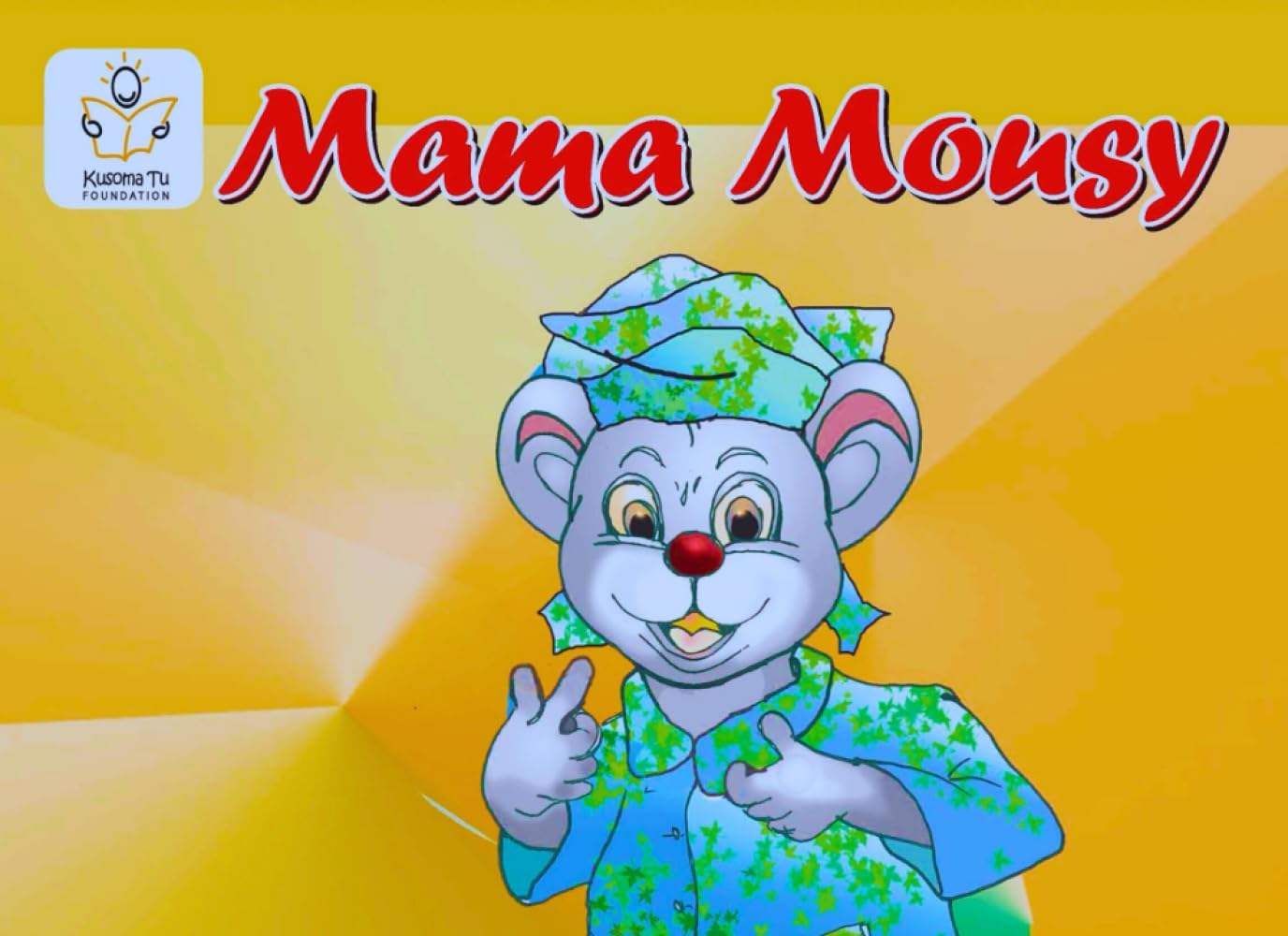 Mama Mousy (Heritage English Mastery – The Kusoma Tu Way!)