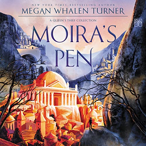 Moira's Pen by Megan Whalen Turner episode artwork