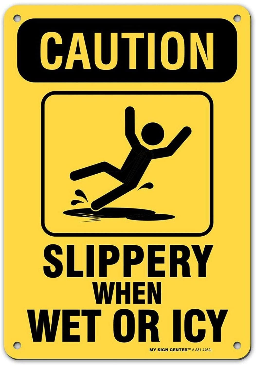 Rifosa A24 6"X8" Caution Slippery When Wet Or Icy Metal Sign