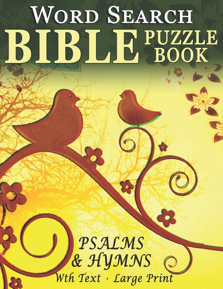 Word Search Bible Puzzle Book- Psalms and Hymns: Puzzles for People with Dementia [With Text] (Large Print)