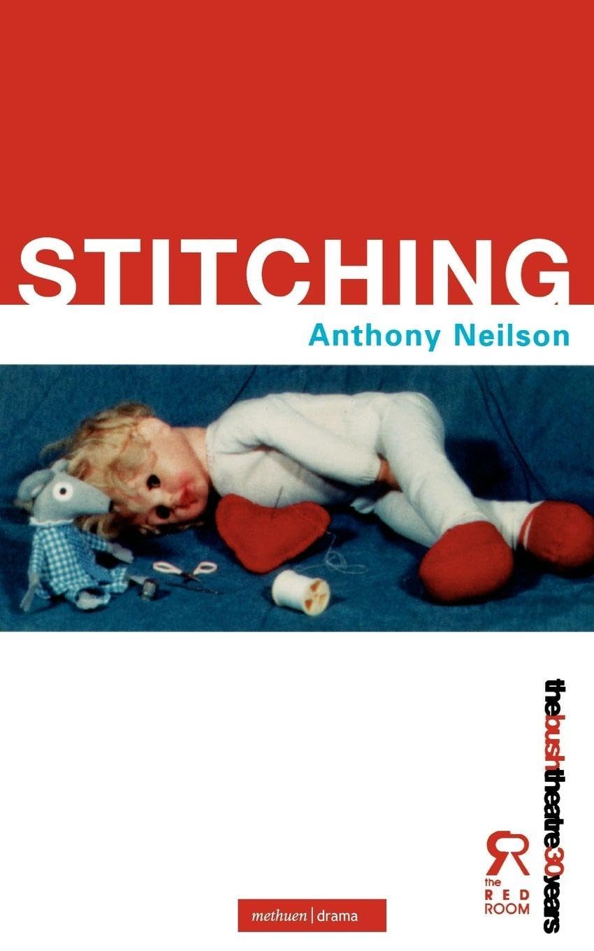 Stitching (Modern Plays),Anthony Neilson
