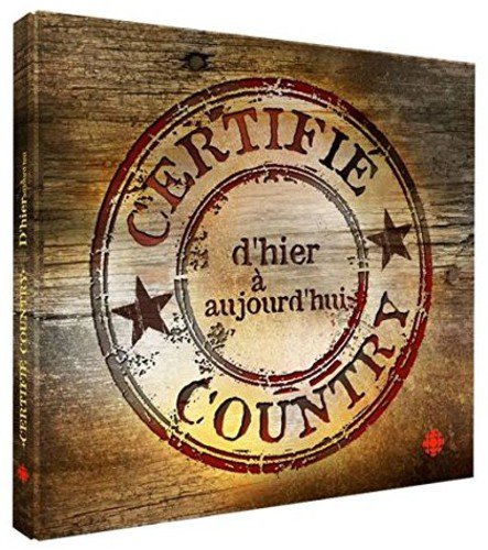 Certifie Country [Audio CD] Various Artists