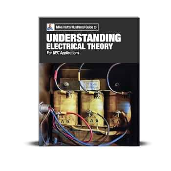 Amazon.com: Mike Holt's Understanding Electrical Theory for