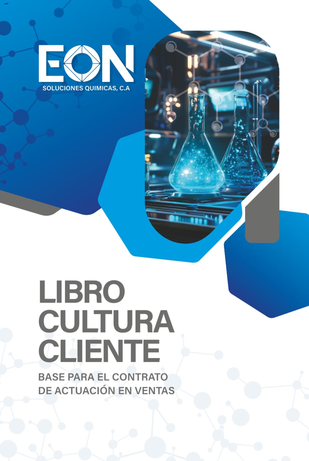 Libro Cultura Cliente: Base para el contrato de actuacion en ventas
