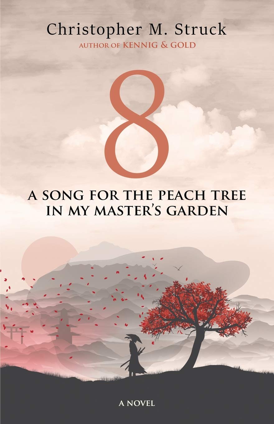 Buy 8: A Song for the Peach Tree In My Master's Garden โ BookShops.in