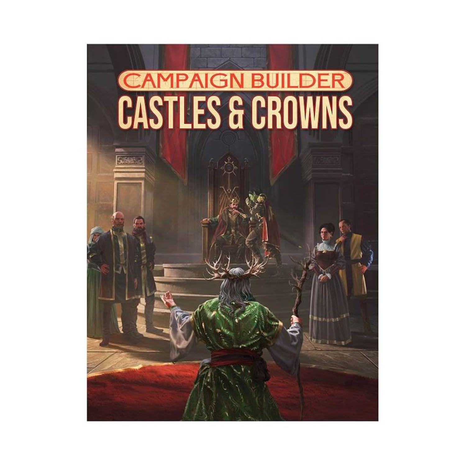 Campaign Builder - Castles & Crowns