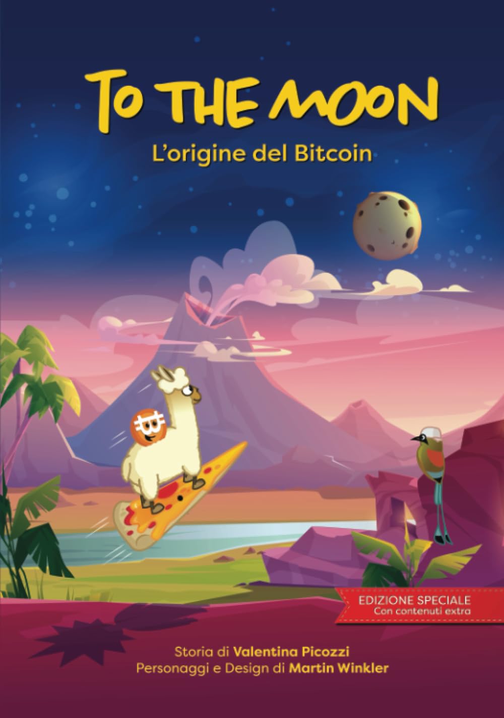To the Moon - L'origine del Bitcoin: EDIZIONE SPECIALE