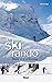 Produktbild Le ski de rando: Débuter et se perfectionner