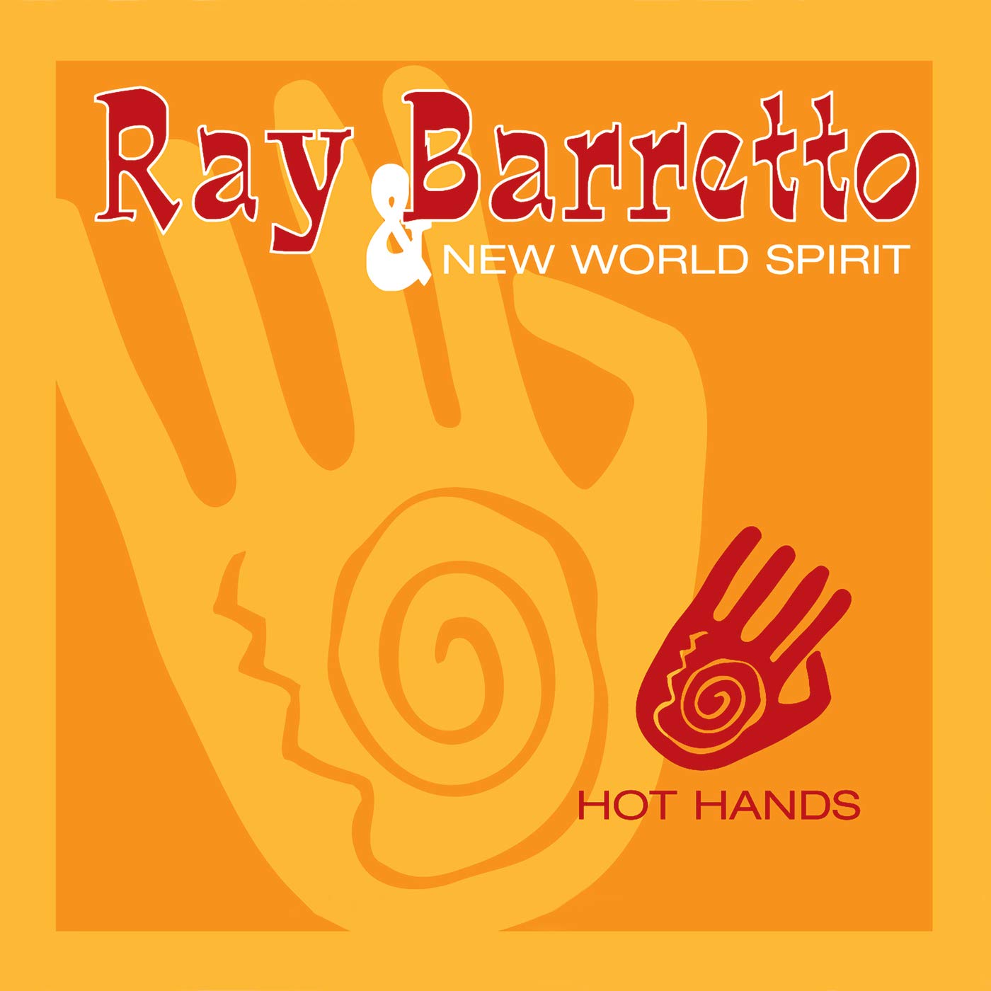 Ray Barretto And New World Spirit