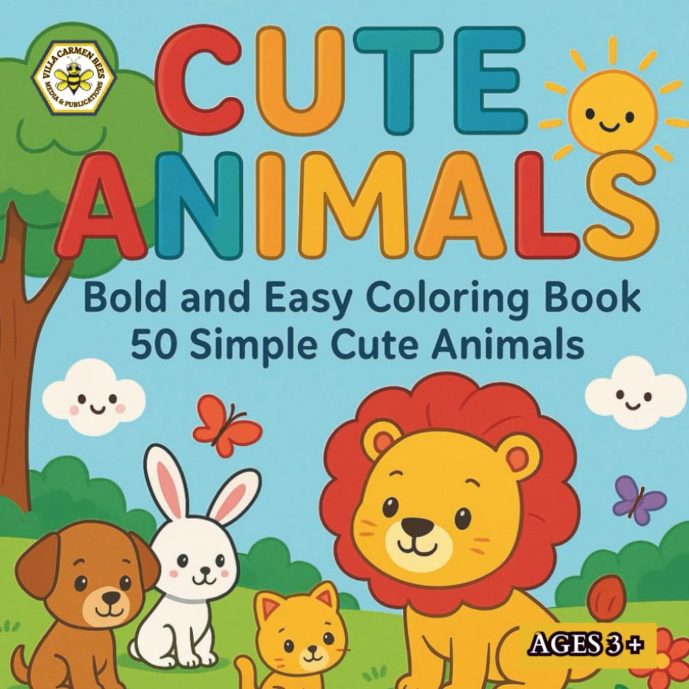 Cute Animals – Bold and Easy Coloring Book: 50 super-cute, easy-to-color animal illustrations