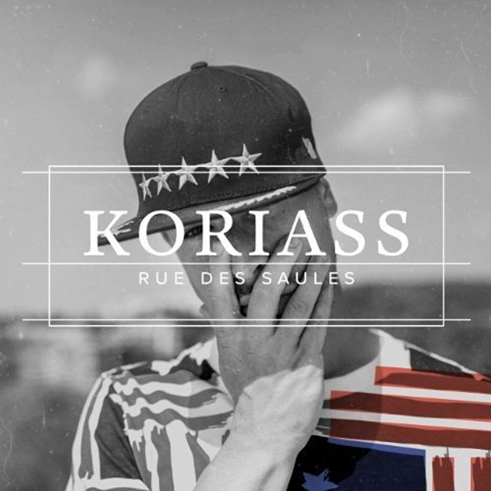 Rue Des Saules [Audio CD] Koriass